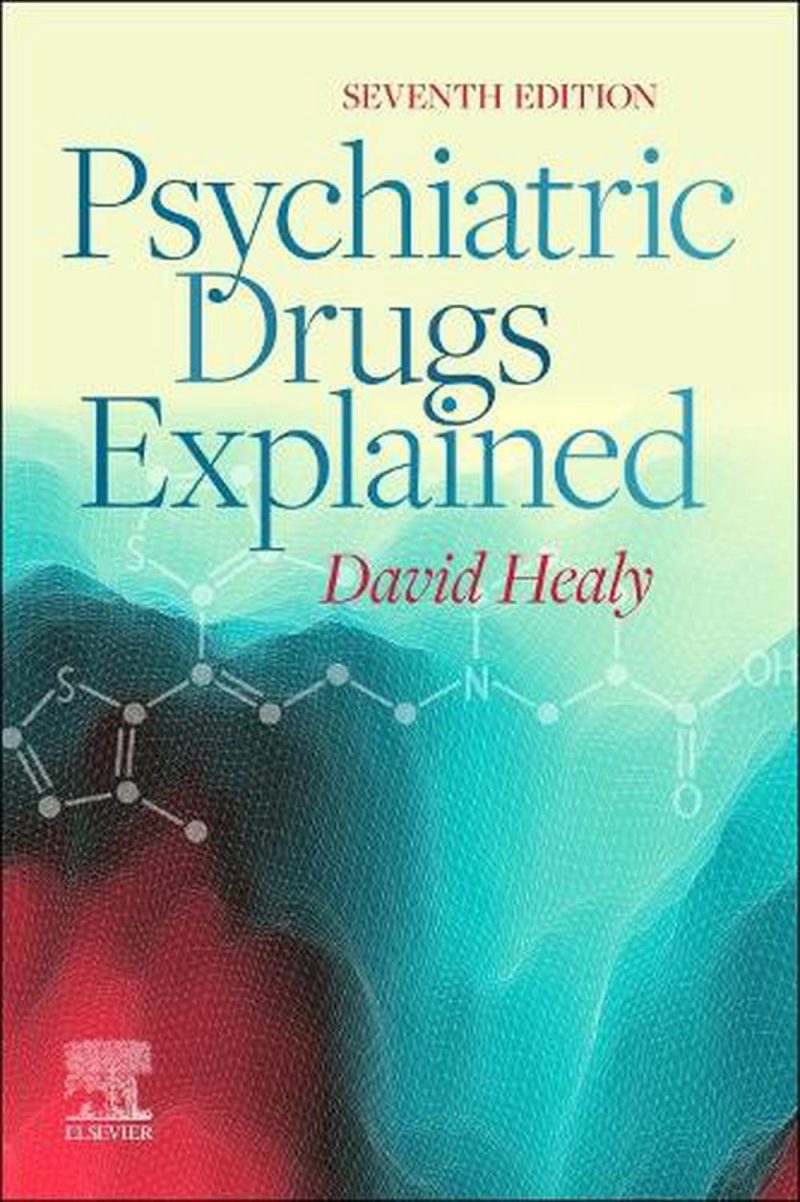Psychiatric Drugs Explained 7th Edition Εκδόσεις Κωνσταντάρας 
